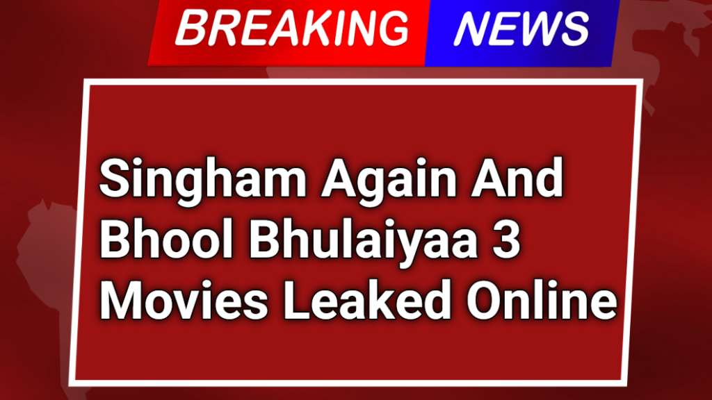 Singham Again And Bhool Bhulaiyaa 3 Movie Leaked Online